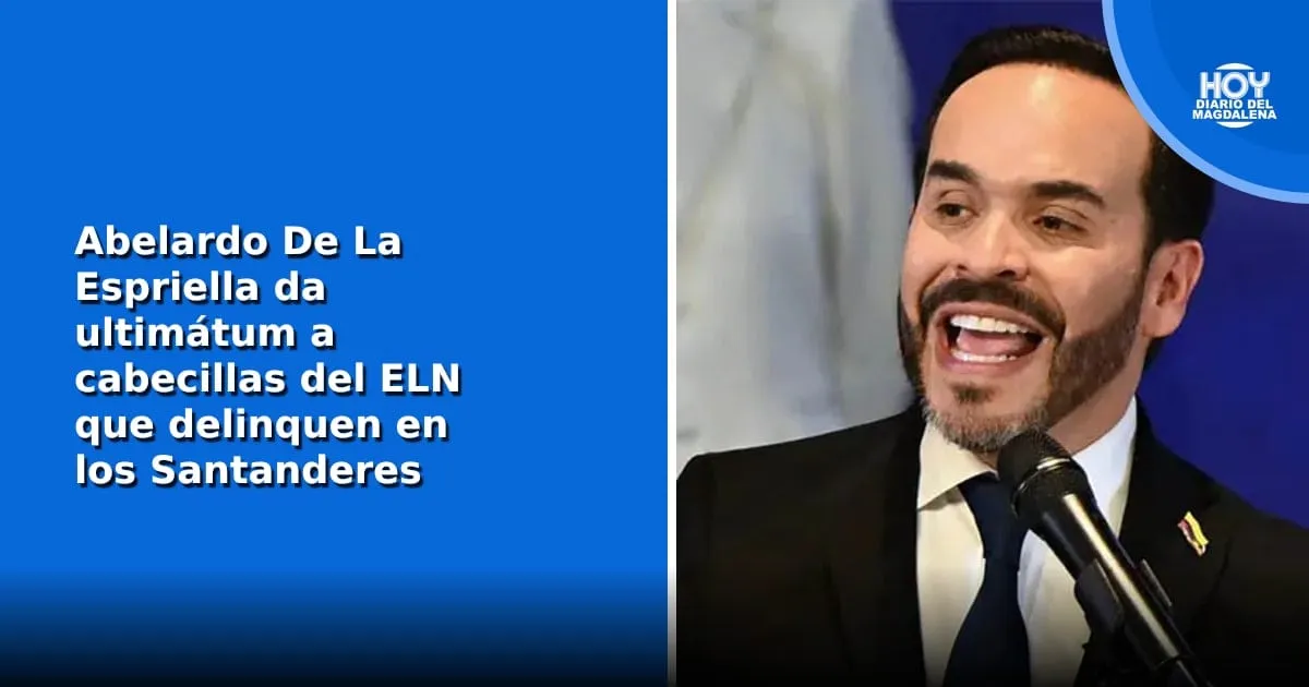 De La Espriella cierra empalme en Bucaramanga con un ultimátum al ELN en los Santanderes