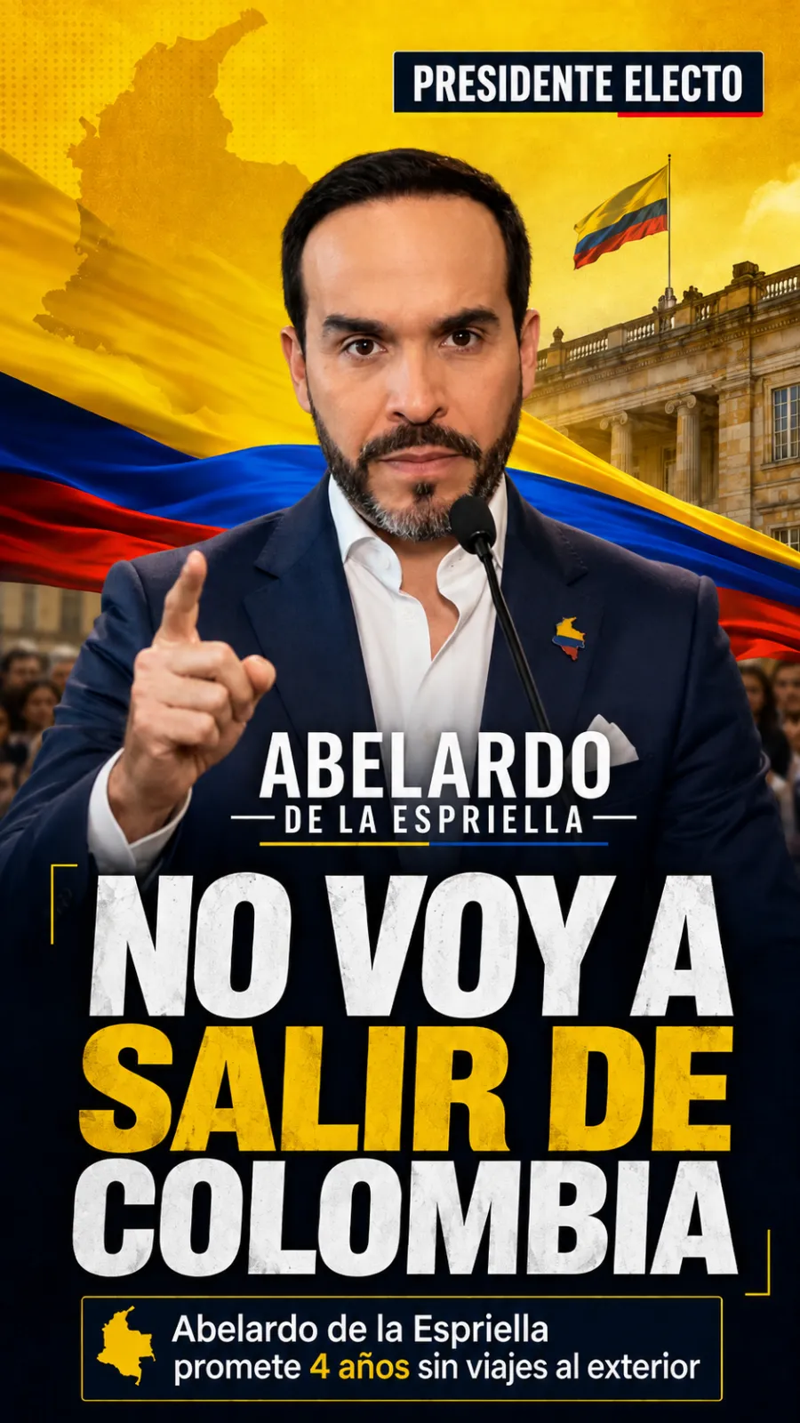 Abelardo de la Espriella asegura que no saldrá del país durante su gobierno