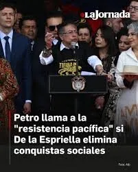 Petro llamó a la “resistencia pacífica” frente al gobierno entrante de De la Espriella