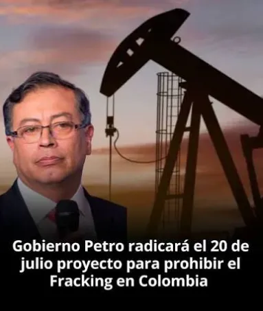 Gobierno radicará el 20 de julio un proyecto de ley para prohibir el fracking en Colombia