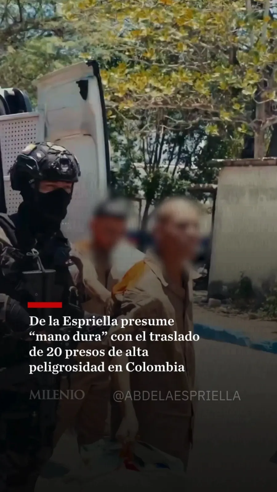 Abelardo de la Espriella difunde imágenes del traslado de 20 presos de alta peligrosidad