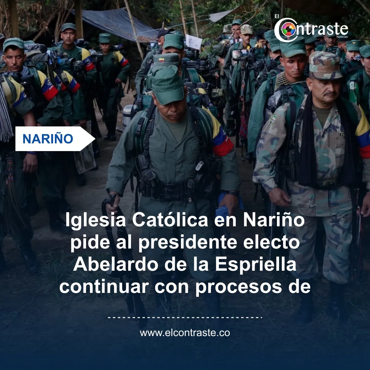 Obispo de Pasto le pide al presidente electo Abelardo de la Espriella mantener abiertos los caminos de paz en Nariño