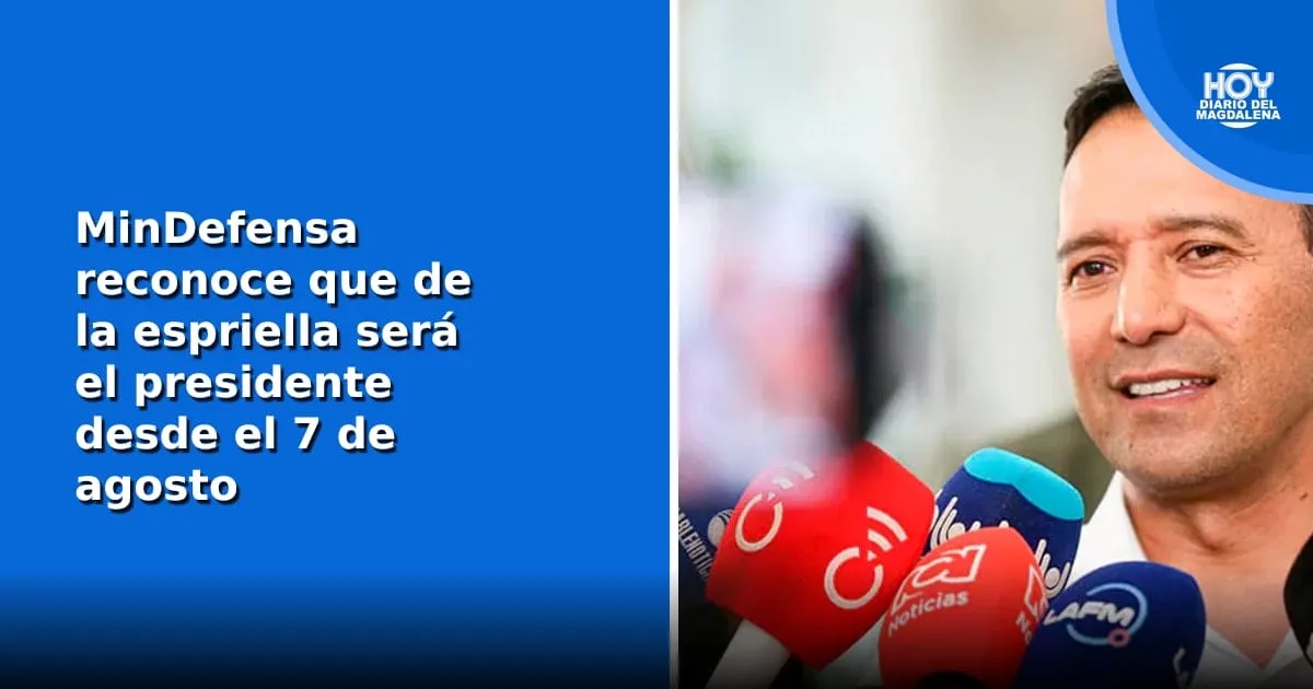 MinDefensa reconoce que Abelardo de la Espriella asumirá la presidencia el 7 de agosto