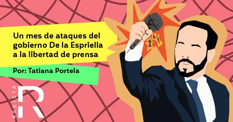 Primer mes del gobierno De la Espriella: cambios en la vocería oficial y restricciones a la prensa